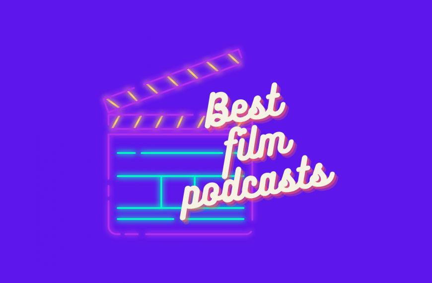 Hear 10 Best Film Podcasts & Episodes on Spotify 2023